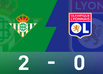Rapport de match de Ligue Europa : Anthony marque des buts consécutifs, Real Betis 2-0 Lyon